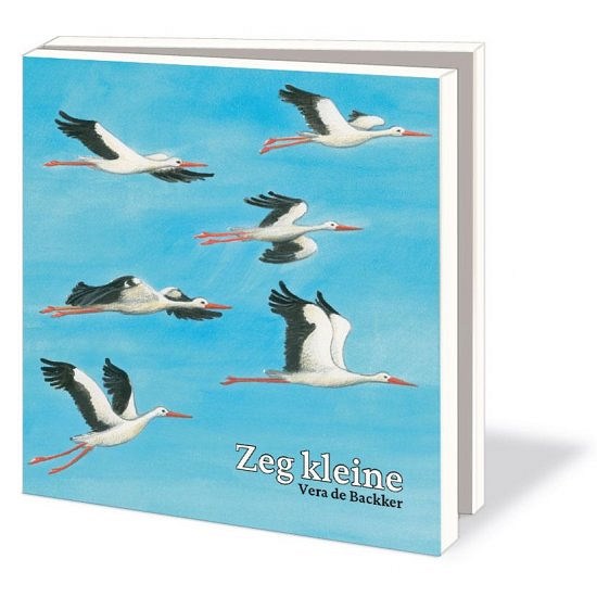 Postkarten Zeg kleine | Vera de Backker